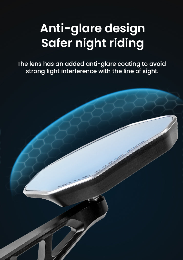 Anti-glare designSafer night riding